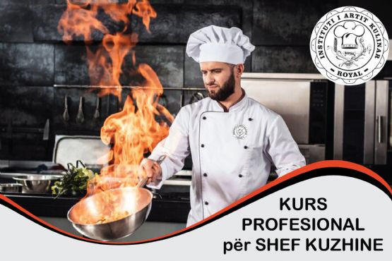 KURSE per SHEF KUZHINE nga INSTITUTI KULINAR ROYAL, kurse kuzhine cheff,...